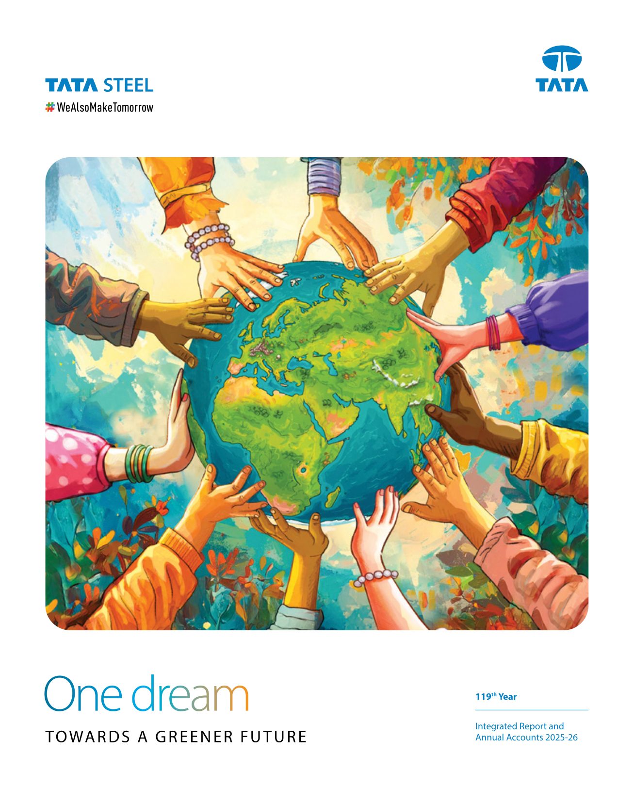 Cover of Tata Steel's Integrated Report and Annual Accounts 2025-26, "One dream: towards a greener future". Source: Tata Steel Limited, Integrated Report and Annual Accounts 2025-26, cover.